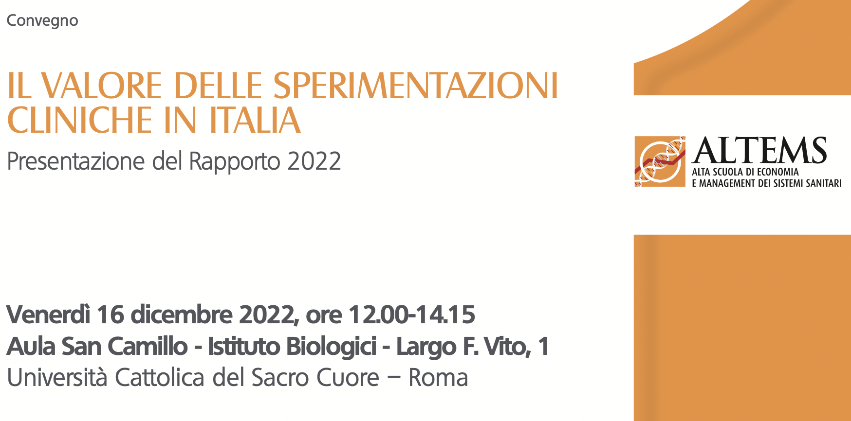 Il valore delle sperimentazioni cliniche in Italia Presentazione del Rapporto 2022